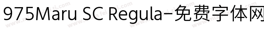 975Maru SC Regula字体转换